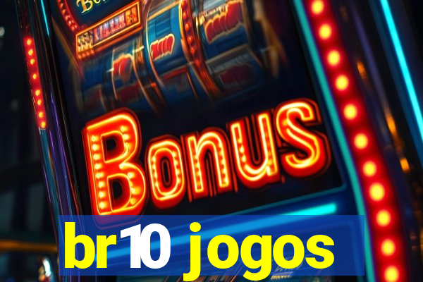 br10 jogos